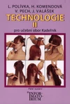 Technologie II pro 2.ročník UO Kadeřník