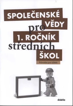 Společenské vědy pro SŠ - 1.díl průvodce pro učitele