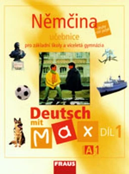 Deutsch mit Max A1 - 1.díl - učebnice  (15 + 1 ZDARMA)