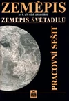Zeměpis 6. a 7.ročník ZŠ - Zeměpis světadílů - pracovní sešit