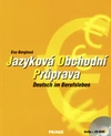 Jazyková obchodní průprava - Deutsch im Berufsleben, učebnice včetně CD / DOPRODEJ