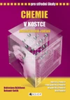 Chemie v kostce pro SŠ