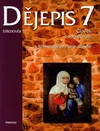 Dějepis pro 7. ročník ZŠ s komentářem pro učitele