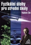 Fyzikální úlohy pro střední školy