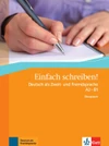 Einfach schreiben! (A2-B1) - Übungsbuch