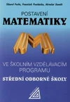 Postavení matematiky ve školním vzdělávacím programu na SOŠ / DOPRODEJ