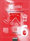 Matematika 6.ročník - ARITMETIKA  pracovní sešit / DOPRODEJ