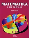 Matematika a její aplikace 5.ročník - 1.díl  MODRÁ ŘADA