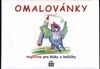 Angličtina pro kluky a holčičky - omalovánky