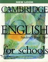 Cambridge English for Schools Two - Student's Book (anglická verze) / DOPRODEJ