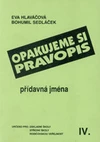 Opakujeme si pravopis IV. - přídavná jména / DOPRODEJ
