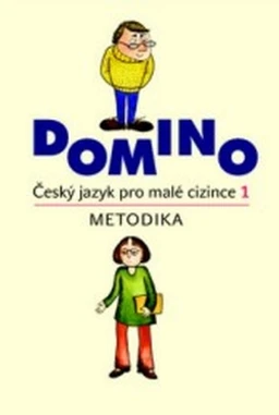 Domino Český jazyk pro malé cizince 1 - metodika