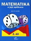 Matematika a její aplikace 5.ročník - 2.díl  MODRÁ ŘADA