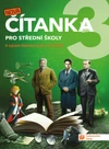 Nová čítanka 3 pro SŠ - učebnice (15+1 ZDARMA)