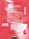 Matematika 7.ročník - ARITMETIKA  pracovní sešit / DOPRODEJ