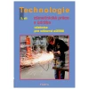 Zámečnické práce a údržba, technologie - 2.díl učebnice pro OU