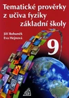 Tematické prověrky z učiva fyziky 9.ročník základní školy