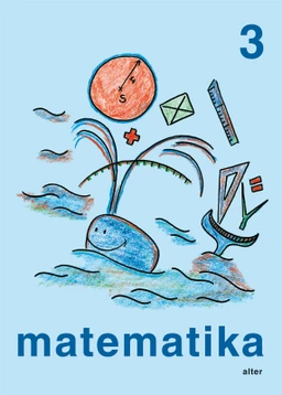 Matematika 3.ročník ZŠ - učebnice (jednodílná)