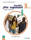 NUEVO ?Espanol? !Por supuesto! 3 - pracovní sešit (15+1 ZDARMA)