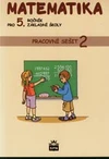 Matematika 5.ročník ZŠ - 2.díl pracovní sešit