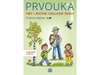 Prvouka 1.ročník ZŠ - 1.díl