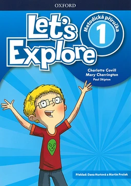Let´s Explore 1 - metodická příručka (česká verze)