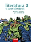 Literatura v souvislostech pro SŠ 3 - učebnice - tištěná / DOPRODEJ
