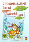 Zdokonalujeme čtení ke Slabikáři - 3.díl (Čteme a píšeme s Agátou)