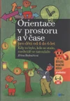 Orientace v prostoru a v čase pro děti od 4 do 6 let