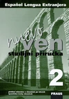 Ven nuevo 2 - studijní příručka / DOPRODEJ