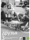 Klassnyje druzja 3. (A1.1) - pracovní sešit + žák. licence (24 měsíců) (15+1 ZDARMA)
