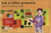 Jak je lehká geometrie - pracovní sešit (15+1 zdarma)