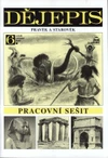 Dějepis 6.ročník ZŠ - pracovní sešit  (původní řada) / DOPRODEJ