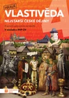 Hravá vlastivěda 4.ročník ZŠ - Nejstarší české dějiny - pracovní sešit (15+1 ZDARMA)