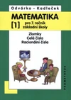 Matematika 7.ročník ZŠ - 1.díl - Zlomky, celá čísla, racionální čísla