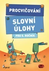 Slovní úlohy z matematiky pro 5. ročník