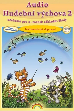 Instrumentální doprovod k Hudební výchově 2 - KE STAŽENÍ NA WWW.NOVASKOLADUHA.CZ
