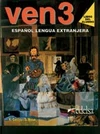 Ven 3 - Libro del Alumno /  DOPRODEJ
