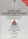 Základy makroekonomie - učebnice pro ekonomické a podnikatelské fakulty