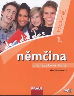 Němčina pro jazykové školy nově - 1.díl učebnice