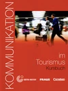Komunikation im Tourismus - Kursbuch + CD / DOPRODEJ