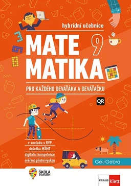 Matematika 9 pro každého deváťáka a deváťačku - učebnice (15 + 1 zdarna)