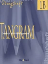 Tangram 1B - Ubungsheft / DOPRODEJ