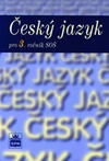 Český jazyk 3.ročník SOŠ - učebnice