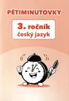 Pětiminutovky 3.ročník - český jazyk