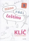 Klíč k pracovním listům k učebnici Máme rádi češtinu