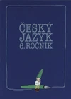 Český jazyk pro 6. ročník ZŠ - cvičení