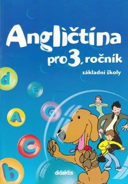 Angličtina pro 3.ročník ZŠ - učebnice