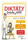 Diktáty trochu jinak pro 6. a 7.třídu ZŠ