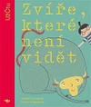 UŽ ČTU - Zvíře které není vidět